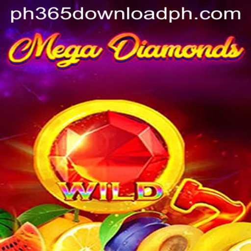 Exploring MegaDiamond: A Comprehensive Guide with Insights on ph365 Download